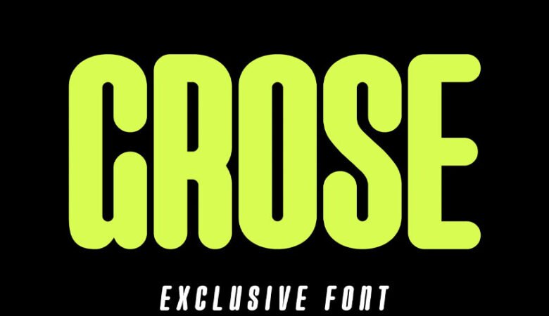 Grose Font