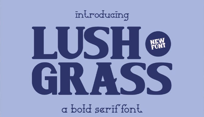 LushGrass Font