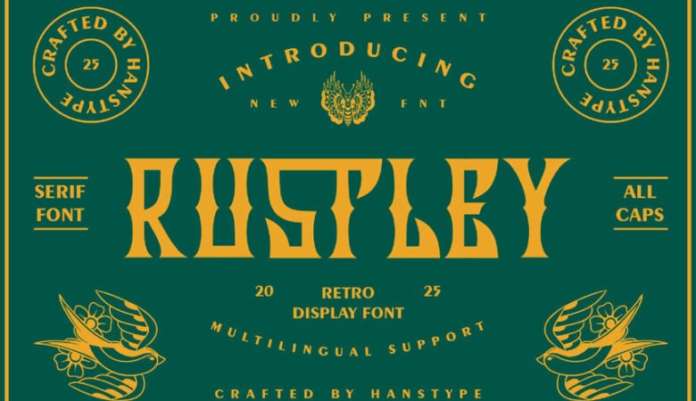 Rustley Font