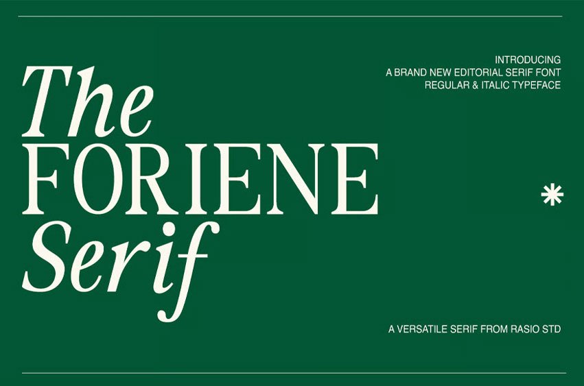 The Foriene Font