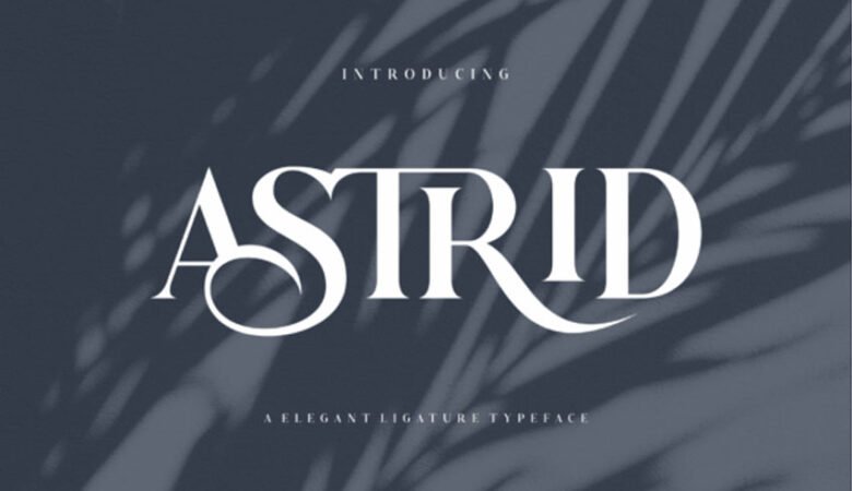 Astrid Typeface Font