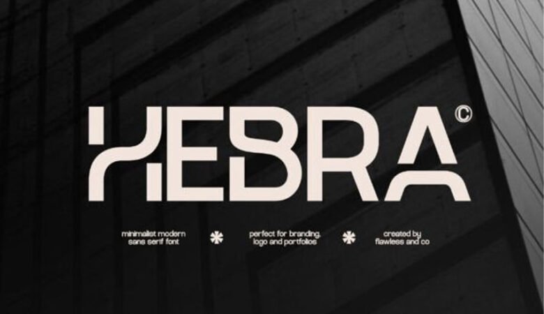 Hebra Font