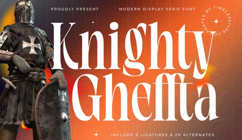 Knighty Gheffta Font