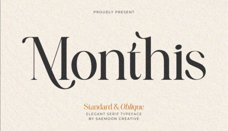 Monthis Font