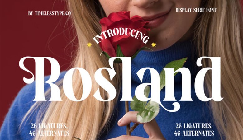Rosland Font