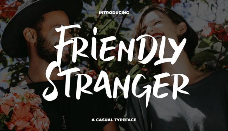 Friendly Stranger Typeface Font