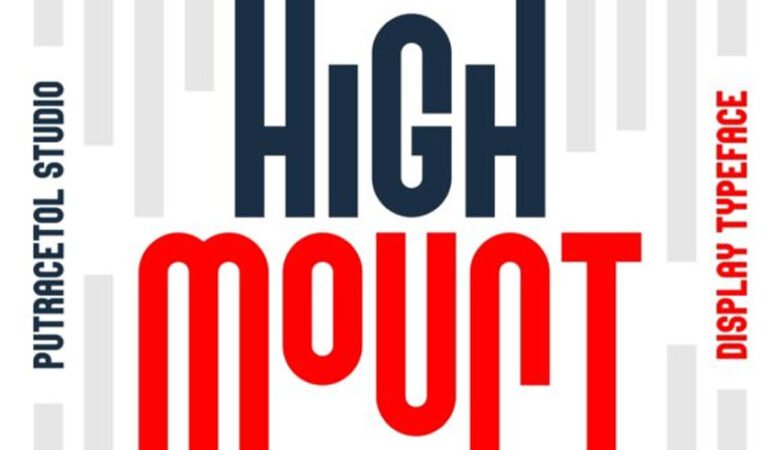 High Mount Font