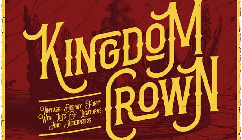 Kingdom Crown Font