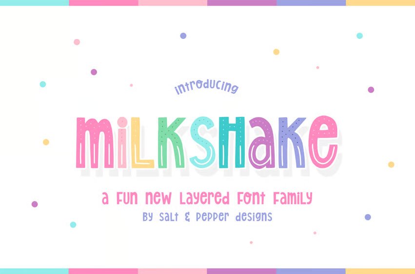 Milkshake Family Font