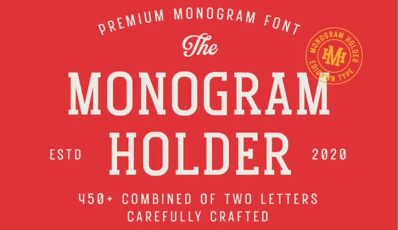 Monogram Holder Font
