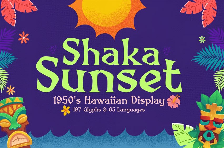 Shaka Sunset Font