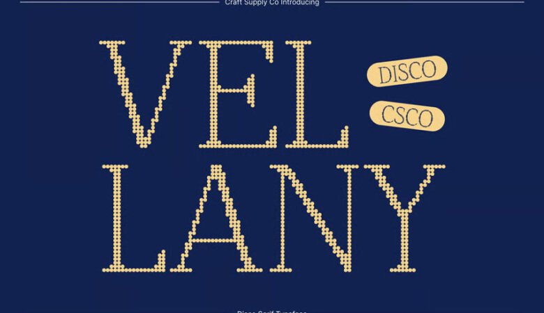 Vellany Disco Font