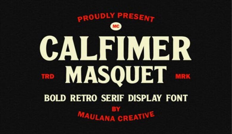 Calfimer Masquet Font
