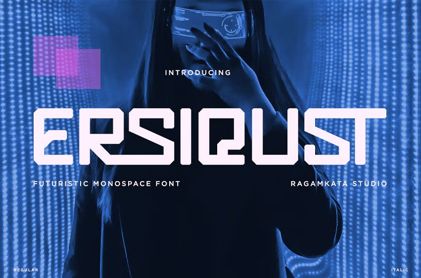 Ersiqust Font