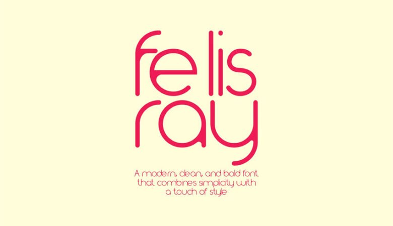 Felisray Font