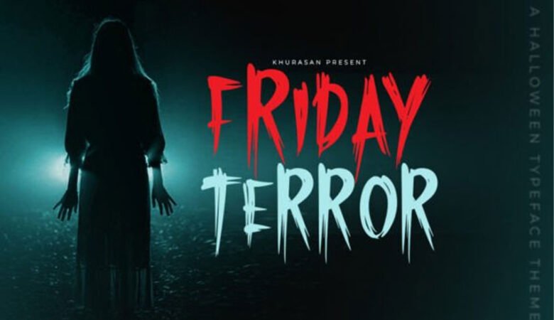 Friday Terror Font