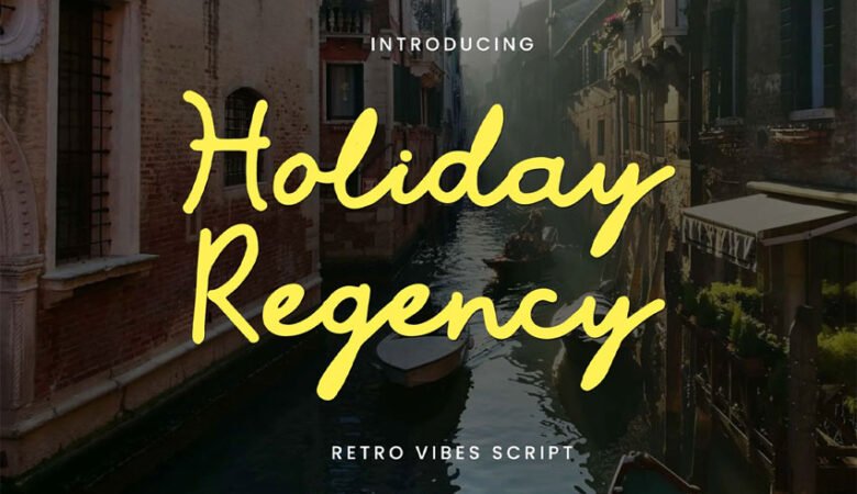 Holiday Regency Font