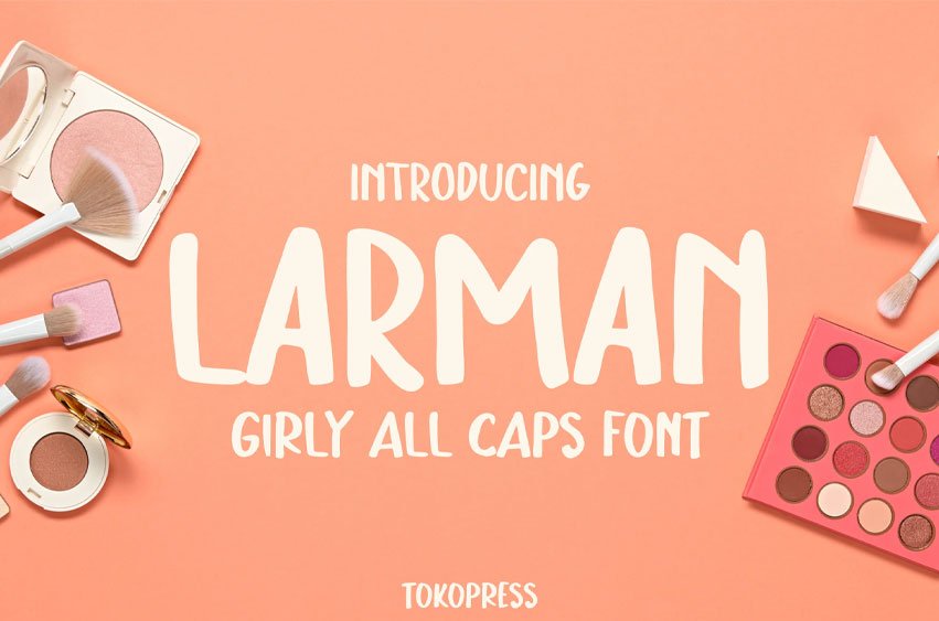 Larman Girly Font