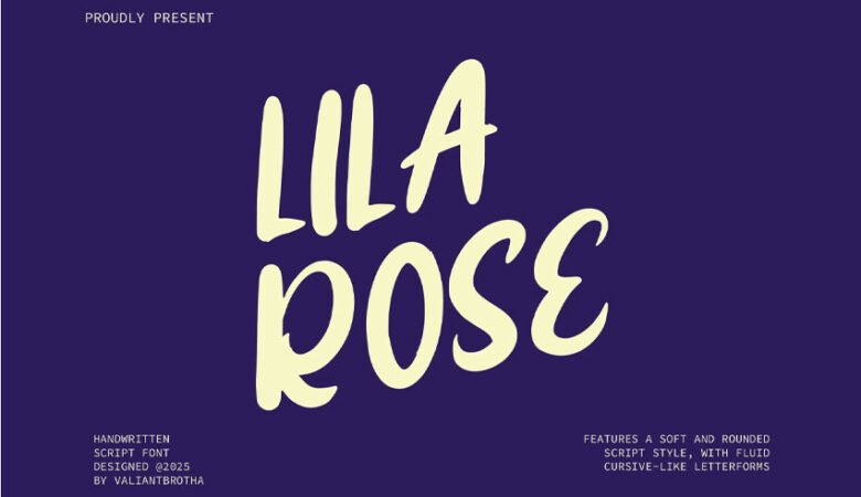 Lila Rose Font