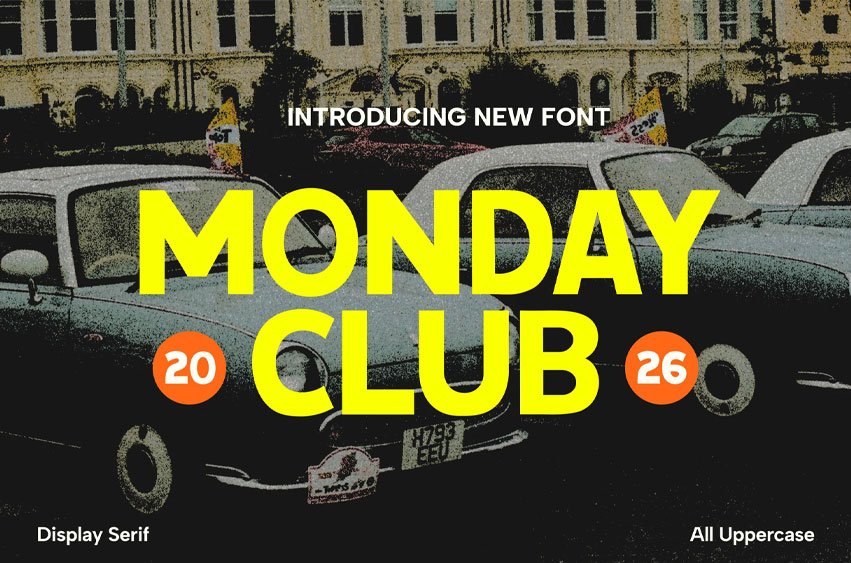 Monday Club Font