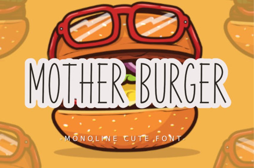 Mother Burger Font