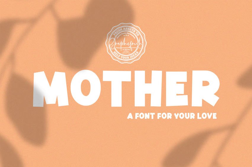 Mother Font