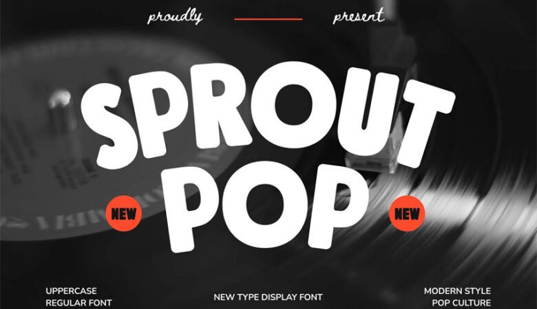 Sprout Pop Font