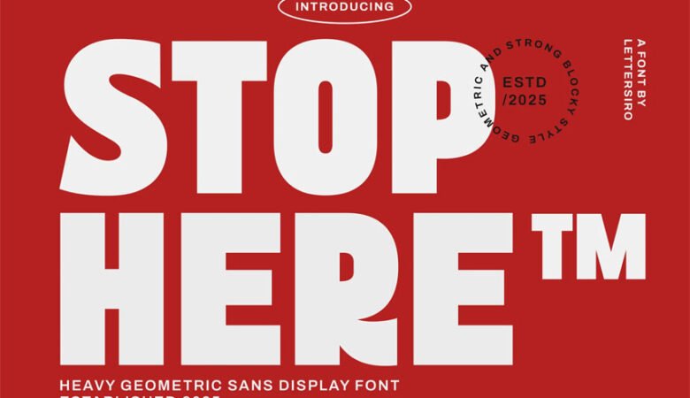 Stop Here Font