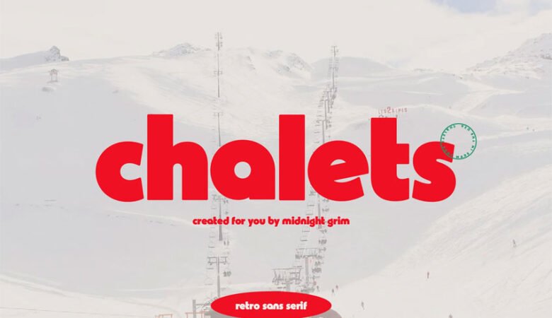 Chalets Font