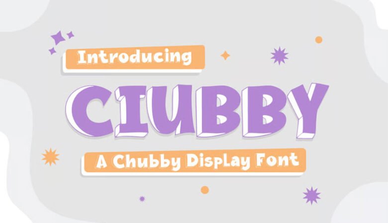 Chubby Display Font