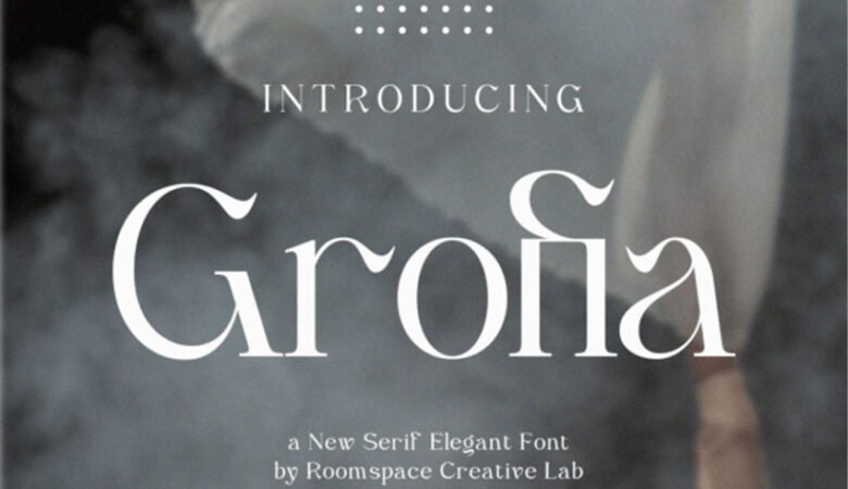 Grofia Font