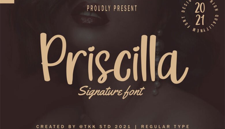 Priscilla Signature Font