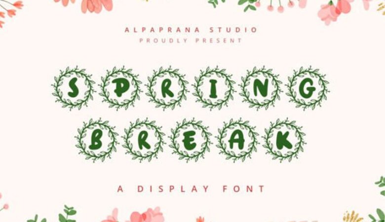 Spring Break Font