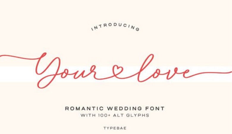 Your Love Font