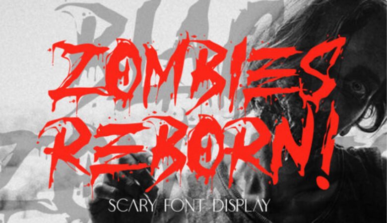 Zombies Reborn Font