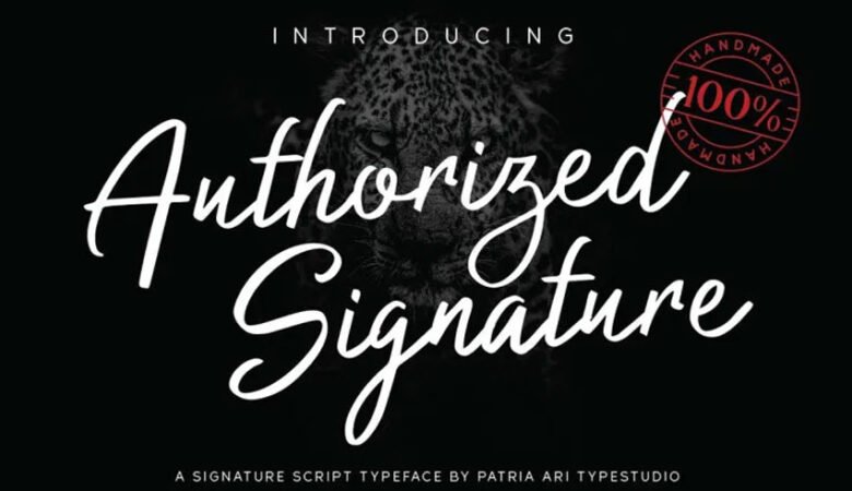 Authorized Signature Font