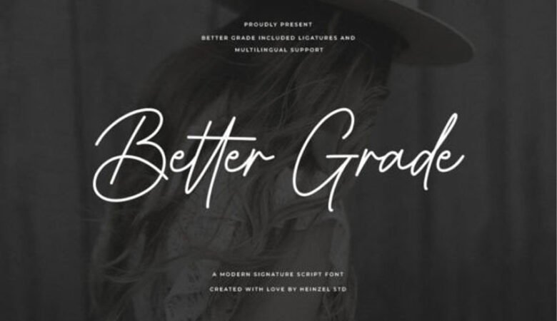 Better Grade Font