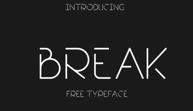 Break Font