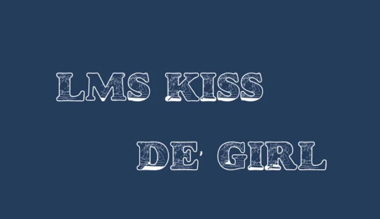 LMS Kiss de’ Girl Font