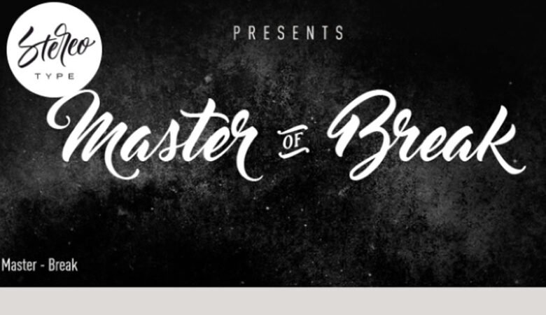 Master of Break Font