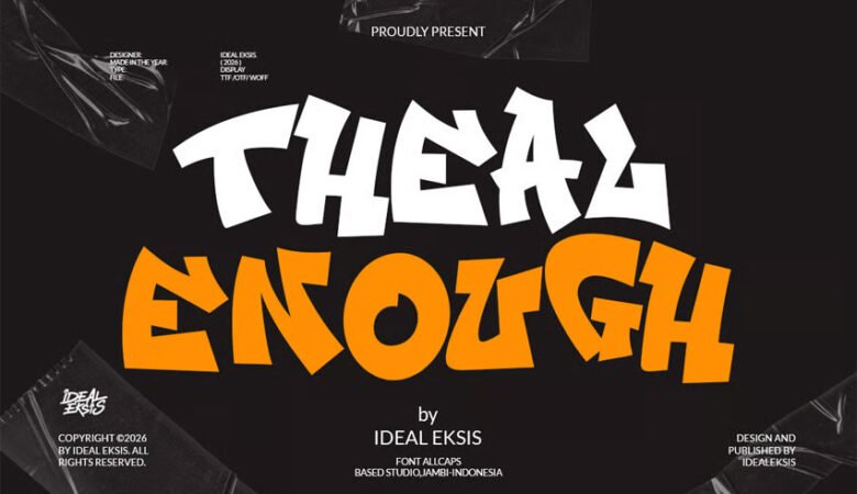 Theal Enough Font