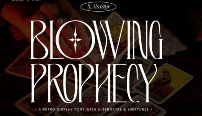 Blowing Prophecy Font
