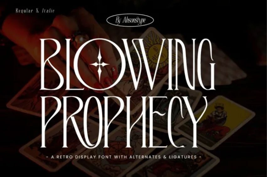Blowing Prophecy Font