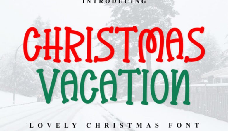 Christmas Vacation Font