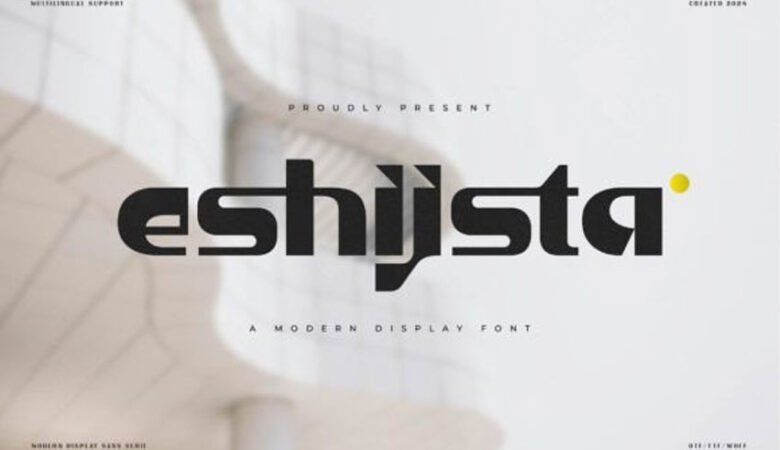 Eshijsta Font