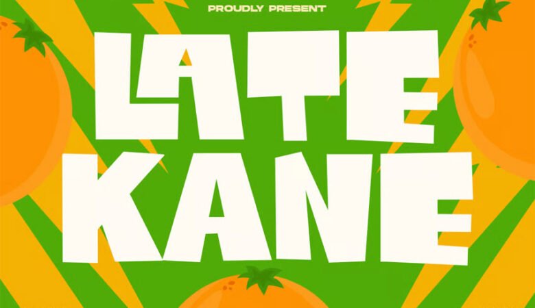 Late Kane Font