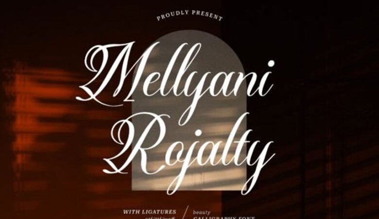 Mellyani Rojalty Font