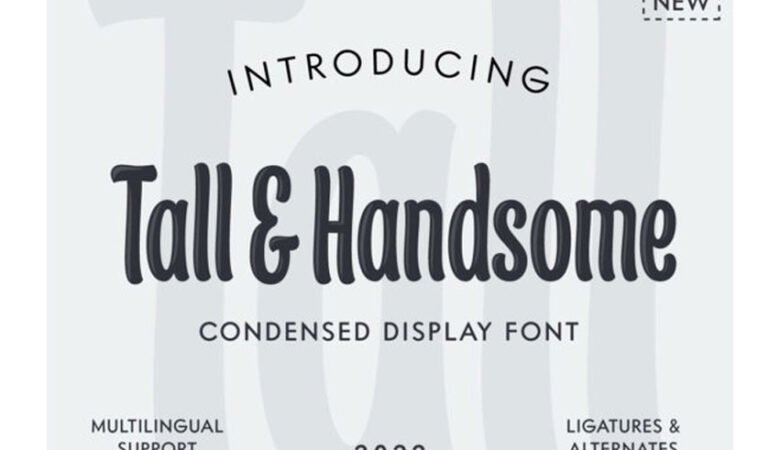 Tall & Handsome Font