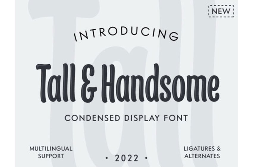 Tall & Handsome Font