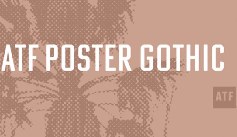 ATF Poster Gothic Font